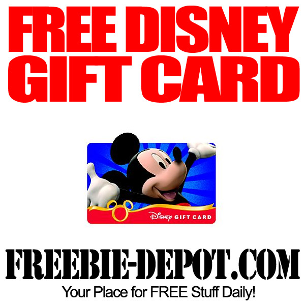 FREE 50 Disney Gift Card Freebie Depot
