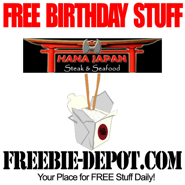 FREE BIRTHDAY STUFF – Hana Japan