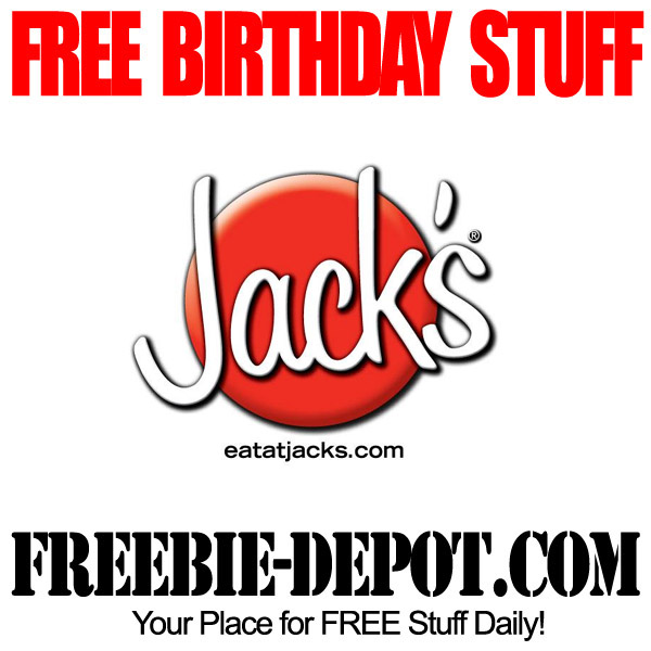 FREE BIRTHDAY STUFF – Jack’s Family Restaurants