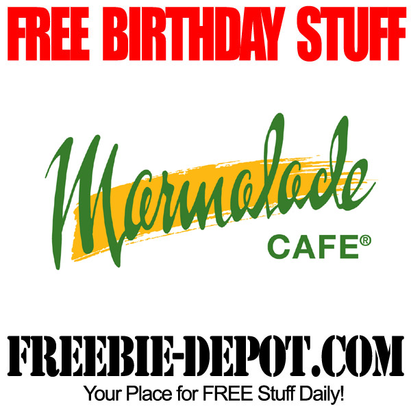 FREE BIRTHDAY STUFF – Marmalade Cafe