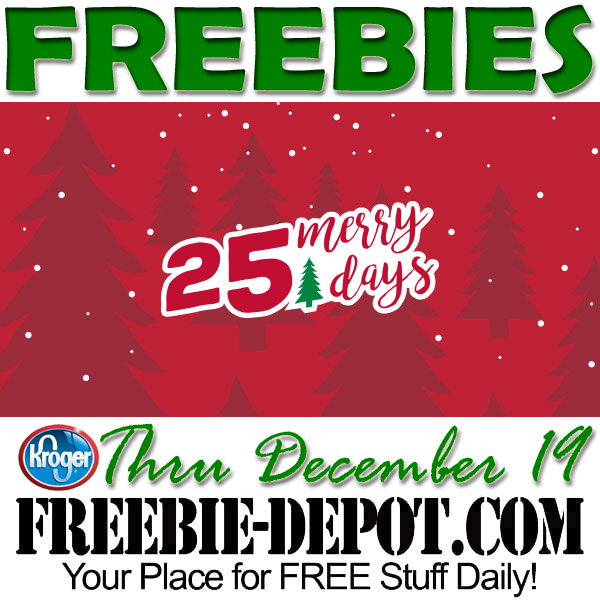 FREE Offers from Kroger 25 Merry Days 7 FREE Offers!!! Thru 12/19